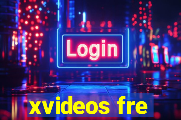 xvideos fre